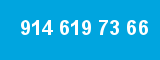 914 619 73 66